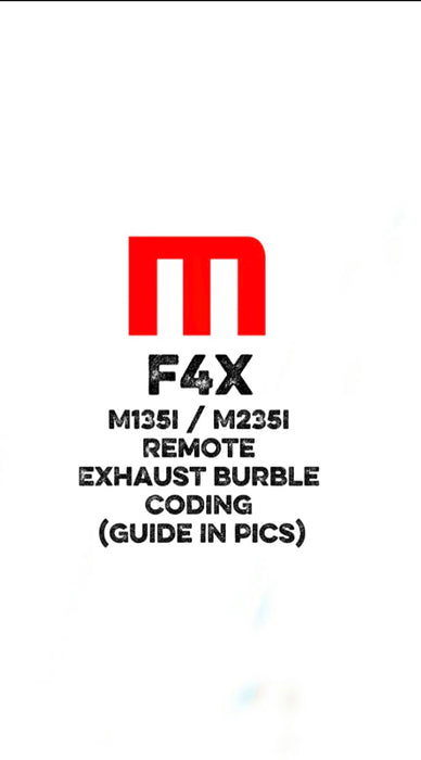 Remote Exhaust Burble Coding F4x M135i / M235i and more  (guide & vid in pics)